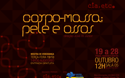 Últimos dias de Corpo-Massa: Pele e Ossos